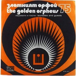 Пластинка Golden orpheus Лауреаты и гости "Золотого Орфея" 75